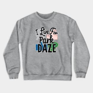 Park Daze Crewneck Sweatshirt